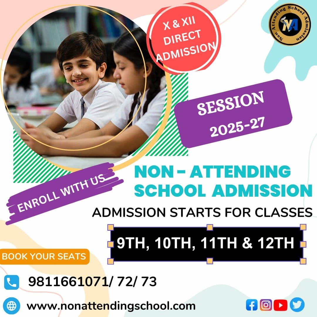 An admissions banner for a non-attending dummy school in Delhi offering direct admissions for classes 9th, 10th, 11th, and 12th for the 2026-28 session.